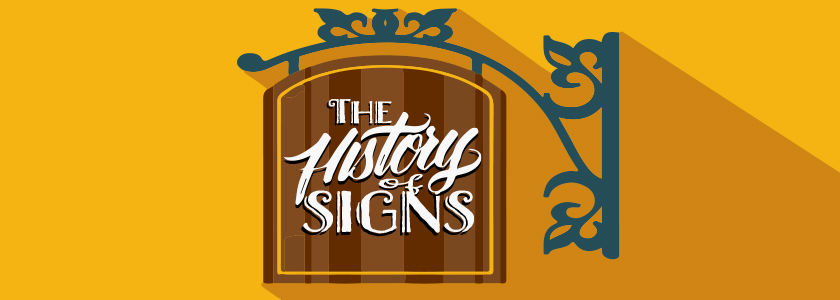 history of signs