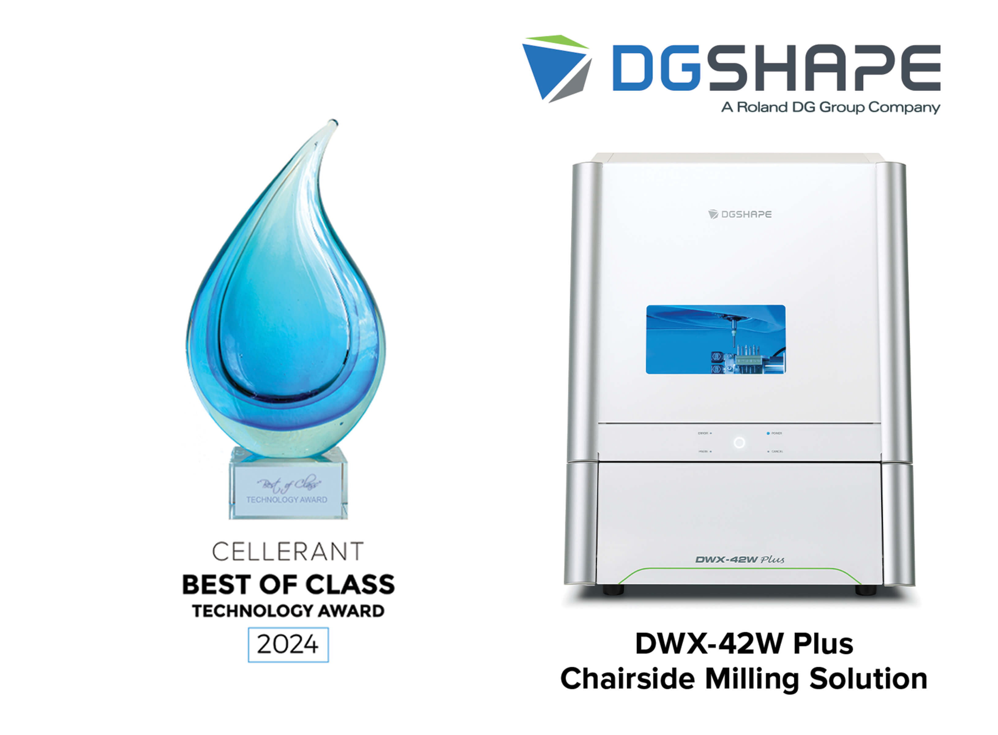 Image of Roland DGA's DGSHAPE DWX-42W chairside milling solution, winner of a 2024 Cellerant Best of Class Technology Award.