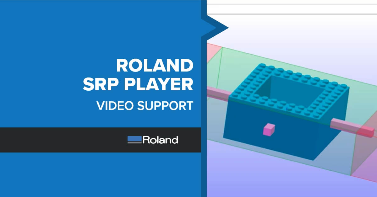 SRP Player Software Videos | Roland DGA
