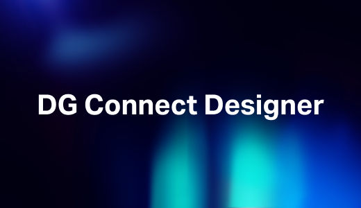 DG Connect Designer