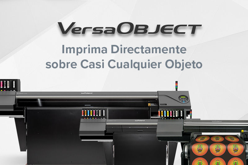 VersaOBJECT - Imprima Directamente sobre Casi Cualquier Objeto