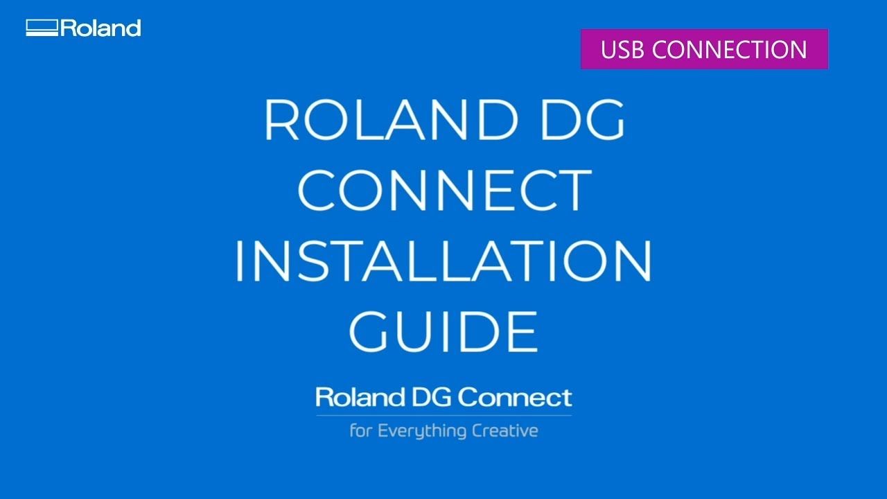 Roland DG Connect USB Connection Guide